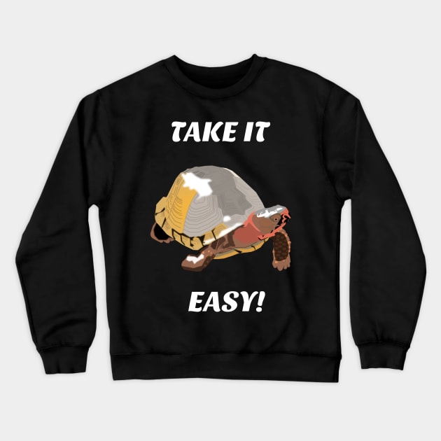 Take it Easy Turtle Crewneck Sweatshirt by Funky Turtle